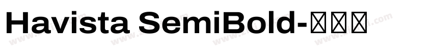 Havista SemiBold字体转换